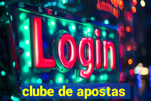 clube de apostas