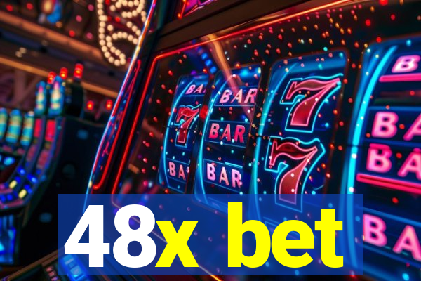 48x bet