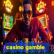 casino gamble