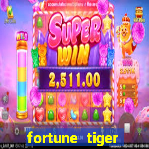 fortune tiger pagando no cadastro