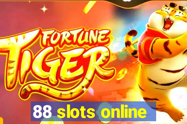 88 slots online