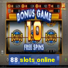 88 slots online