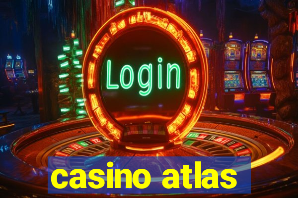 casino atlas