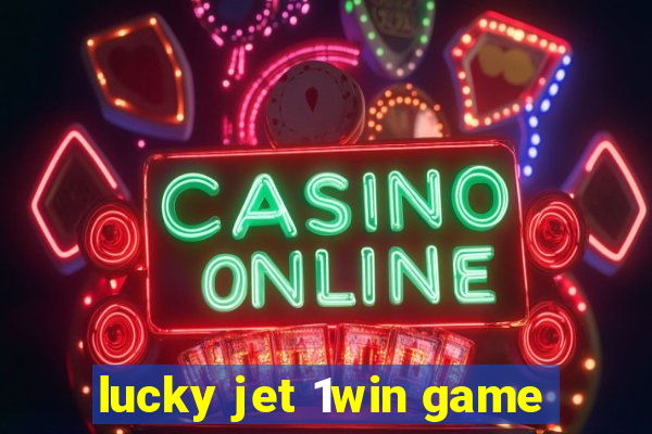 lucky jet 1win game