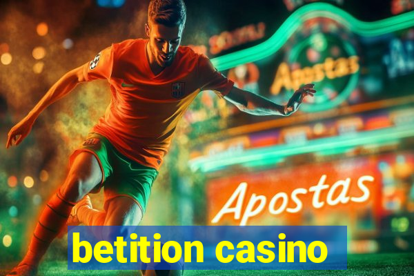 betition casino