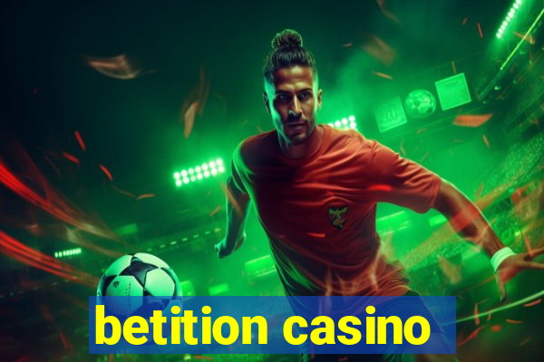 betition casino