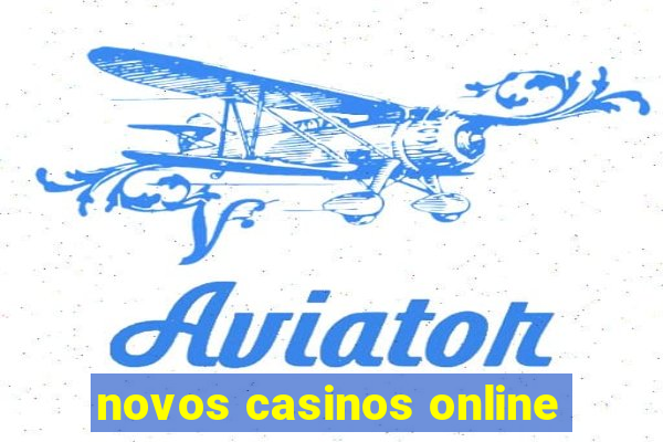 novos casinos online