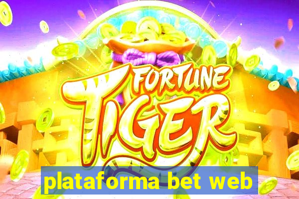 plataforma bet web