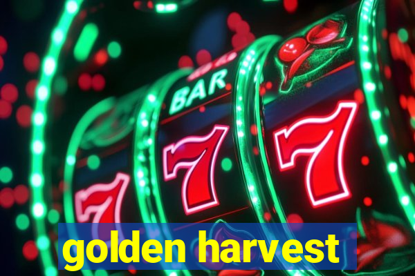 golden harvest