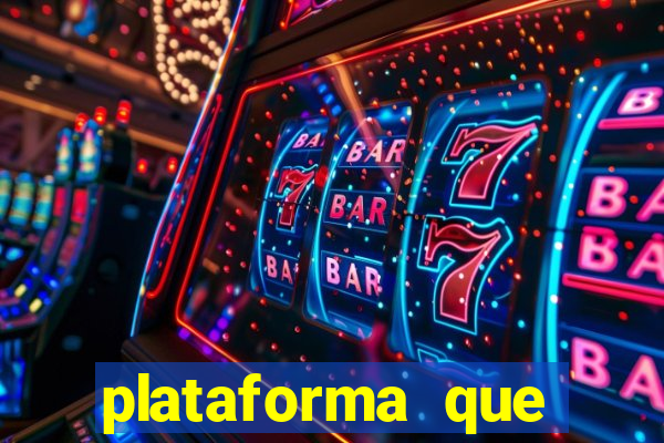 plataforma que ganha bonus