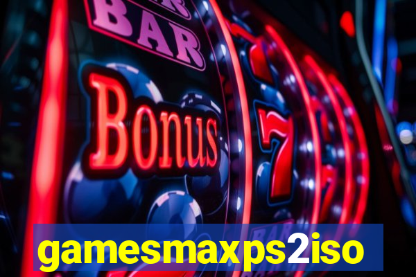 gamesmaxps2iso