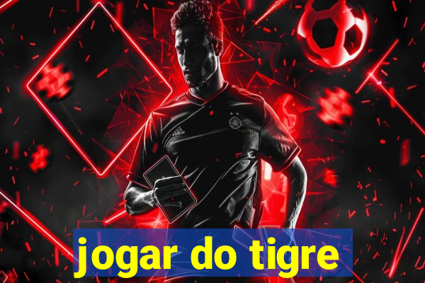 jogar do tigre