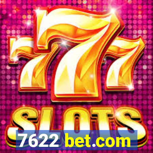 7622 bet.com