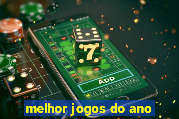 melhor jogos do ano