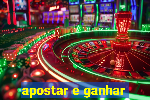 apostar e ganhar