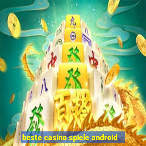 beste casino spiele android