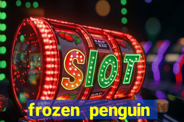 frozen penguin slots machine