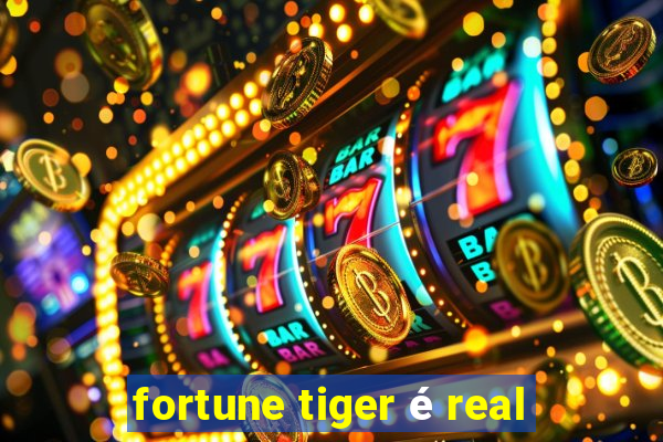 fortune tiger é real