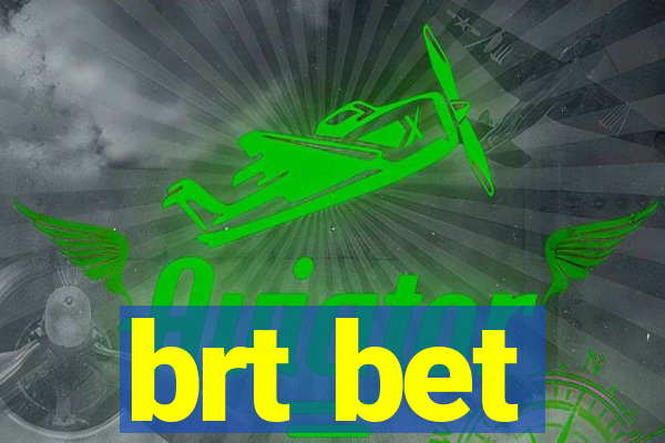 brt bet