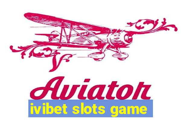 ivibet slots game