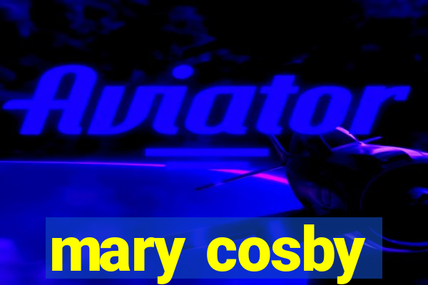 mary cosby