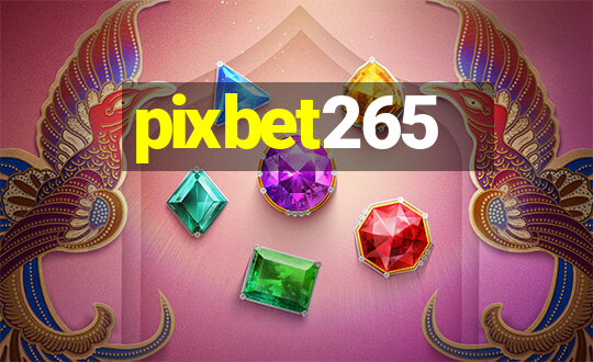 pixbet265