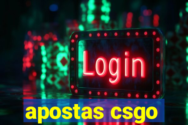 apostas csgo