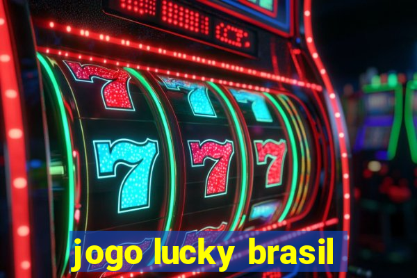 jogo lucky brasil