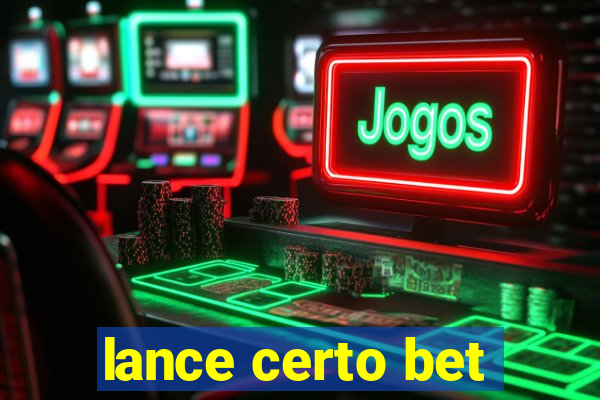 lance certo bet