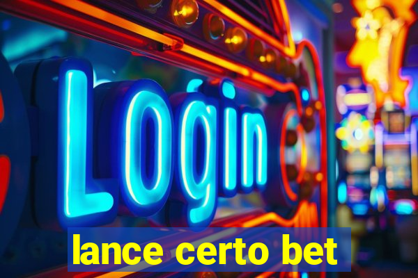 lance certo bet