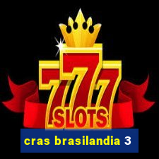 cras brasilandia 3