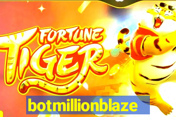 botmillionblaze