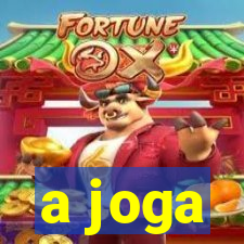 a joga