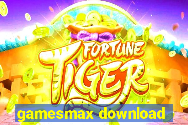 gamesmax download