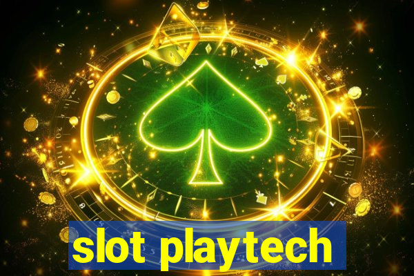 slot playtech