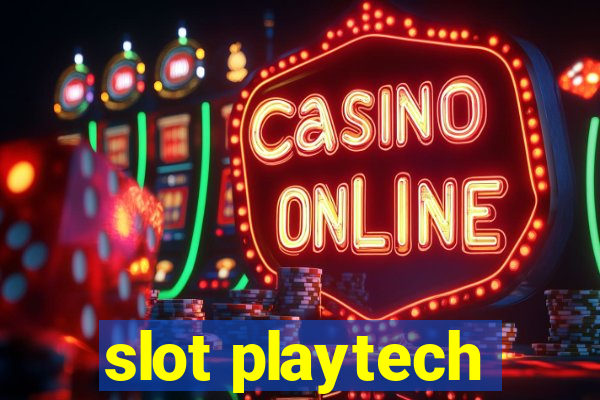 slot playtech