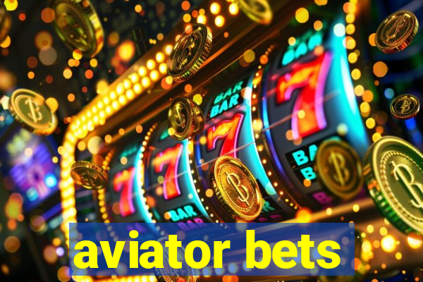 aviator bets