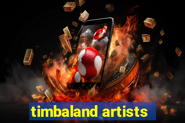 timbaland artists