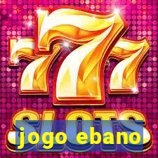 jogo ebano