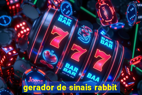 gerador de sinais rabbit