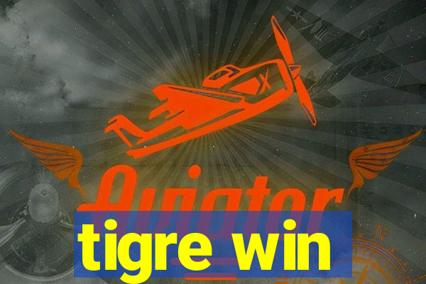 tigre win