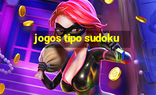 jogos tipo sudoku