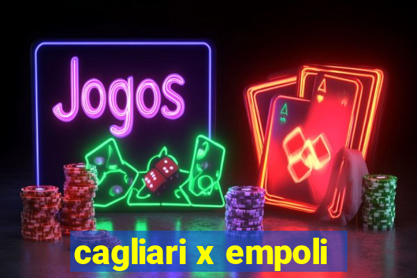 cagliari x empoli