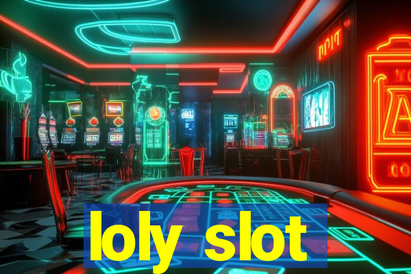 loly slot