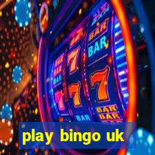 play bingo uk