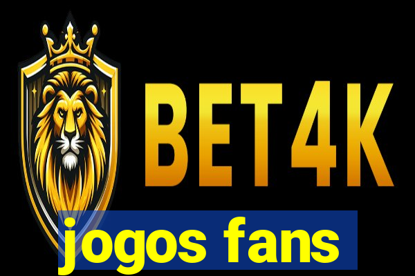 jogos fans