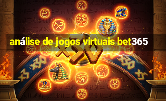 análise de jogos virtuais bet365