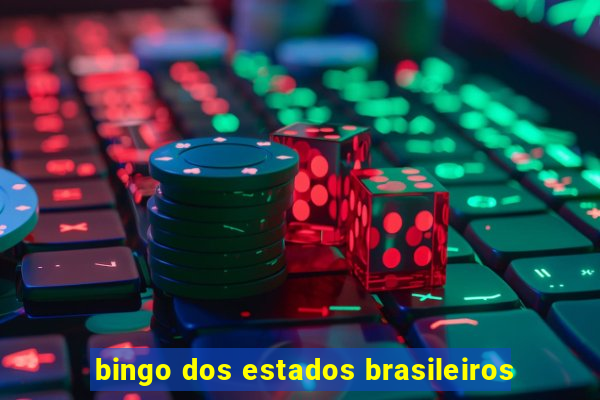 bingo dos estados brasileiros