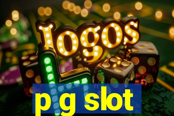 p g slot