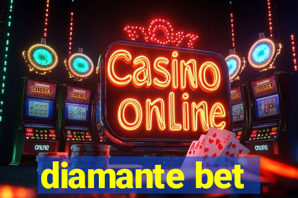 diamante bet